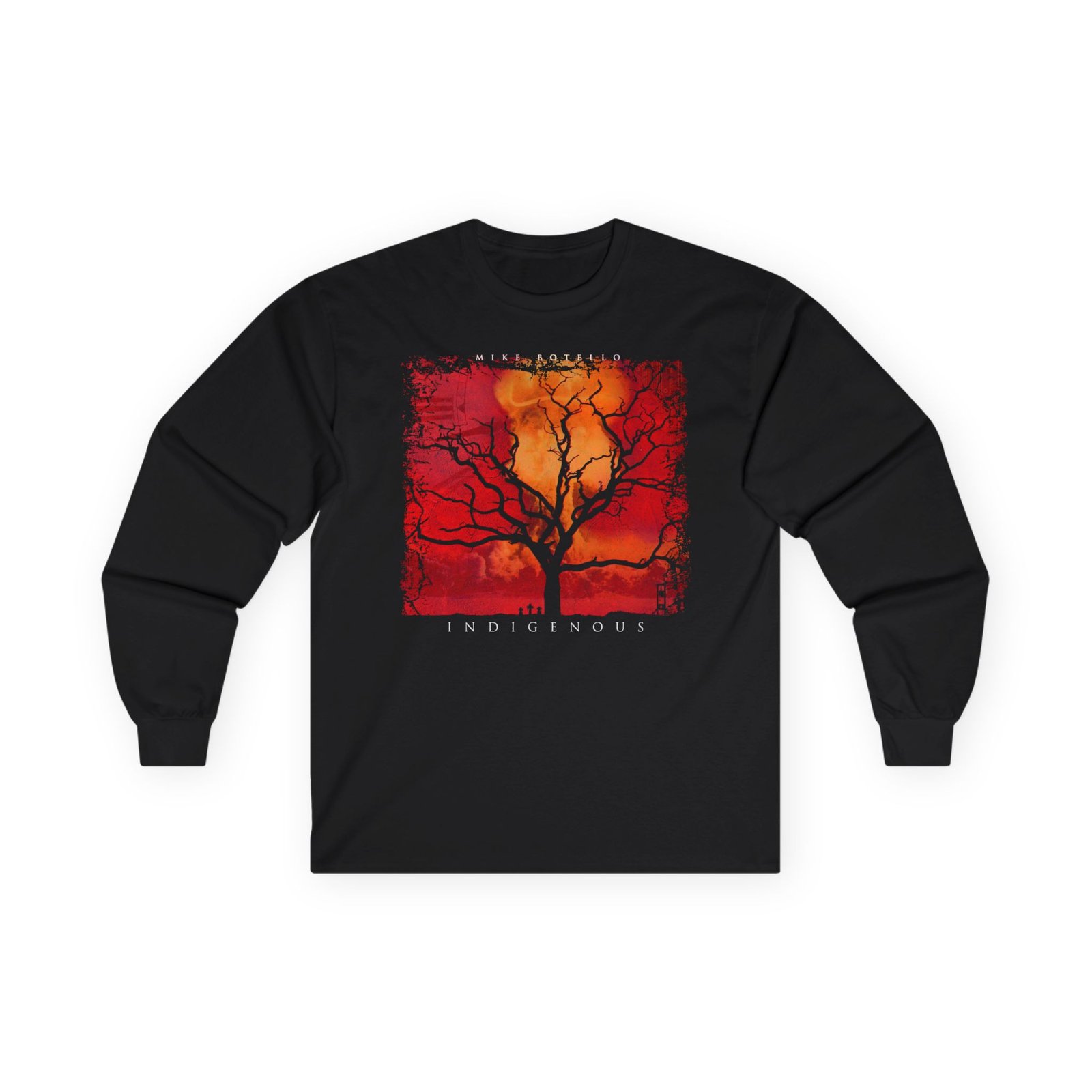 Mike Botello - Indigenous Long Sleeve Tshirt (2-Sided)