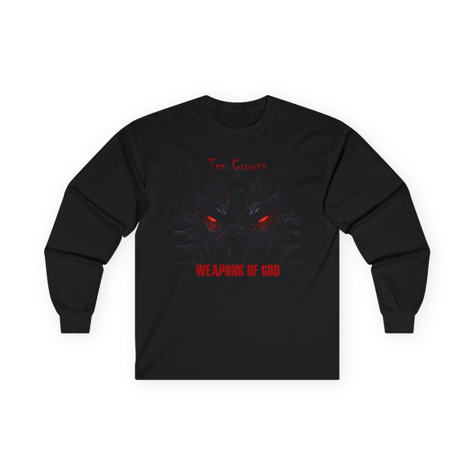 Weapons Of God - Ten Crowns Long Sleeve Tshirt