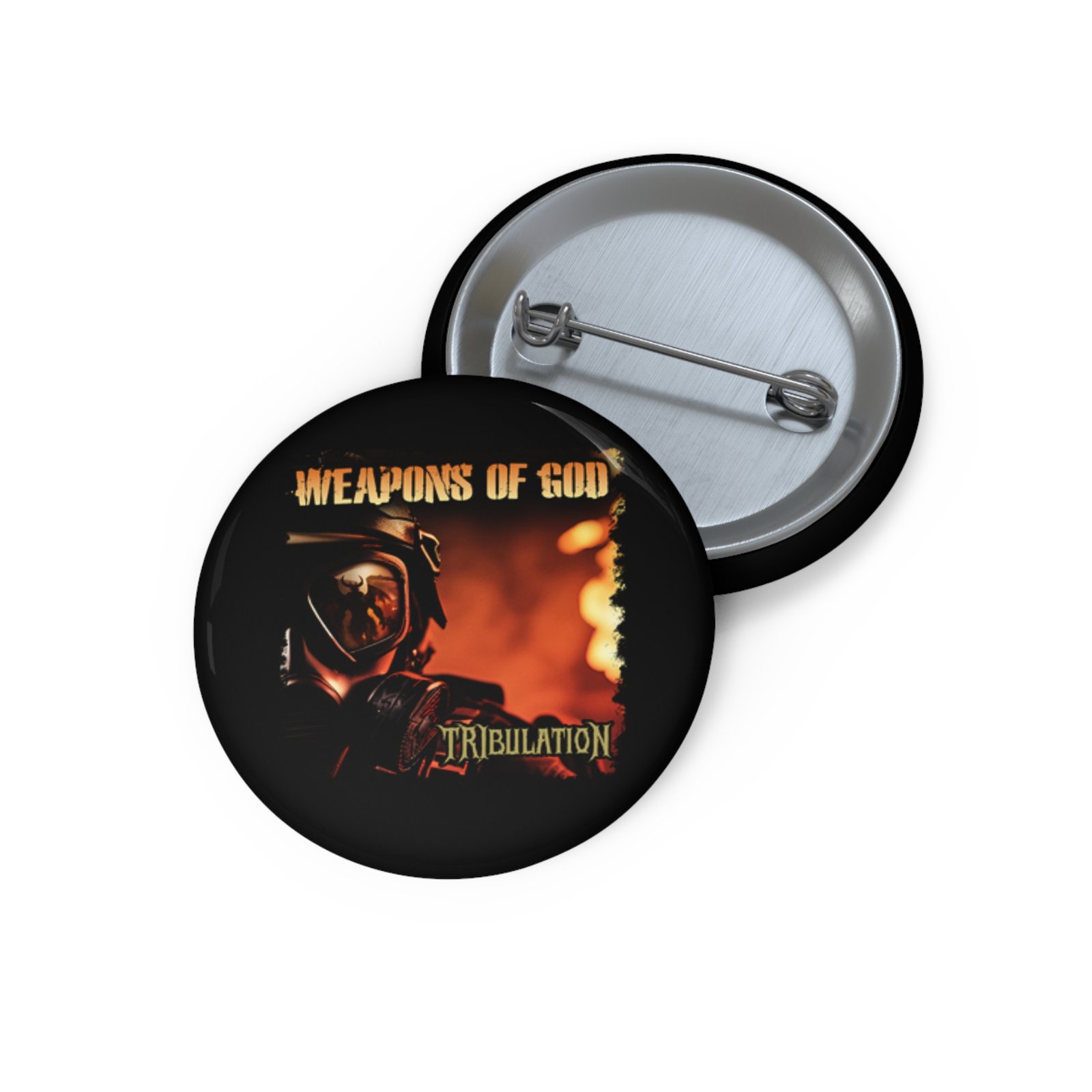 Weapons Of God - Tribulation Pin Buttons