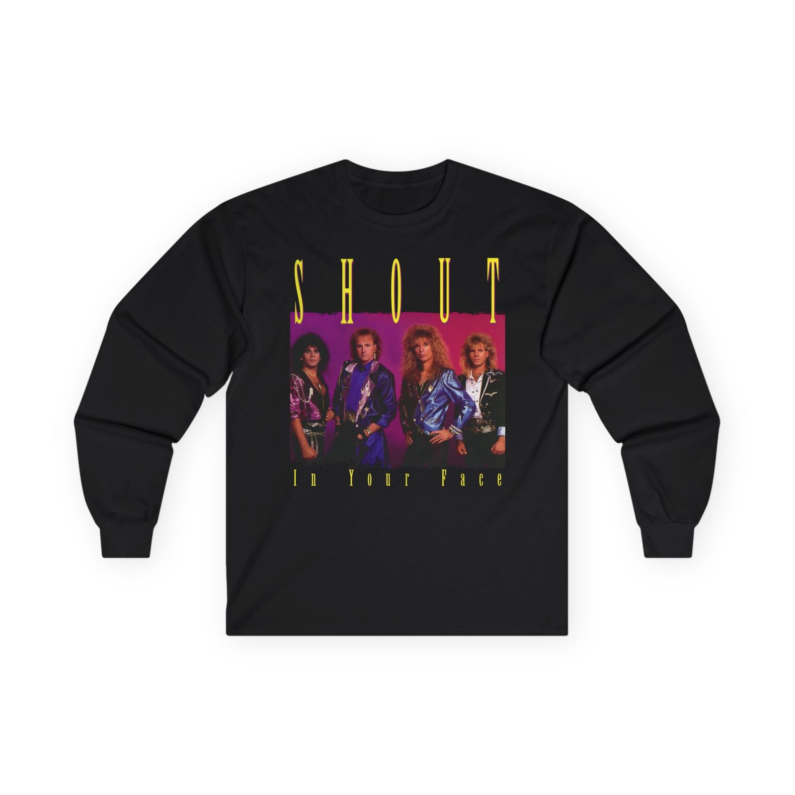 Shout - In Your Face Long Sleeve Tshirt