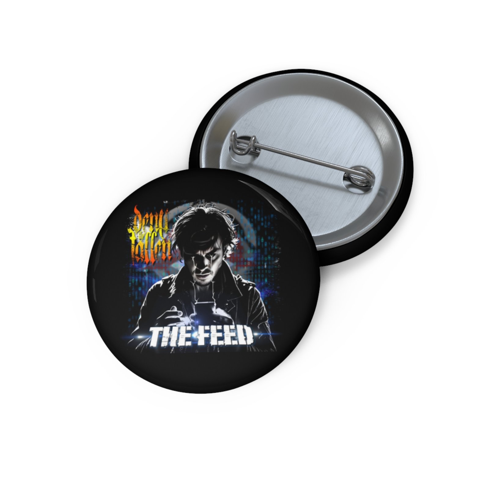 Deny The Fallen - The Feed Pin Buttons