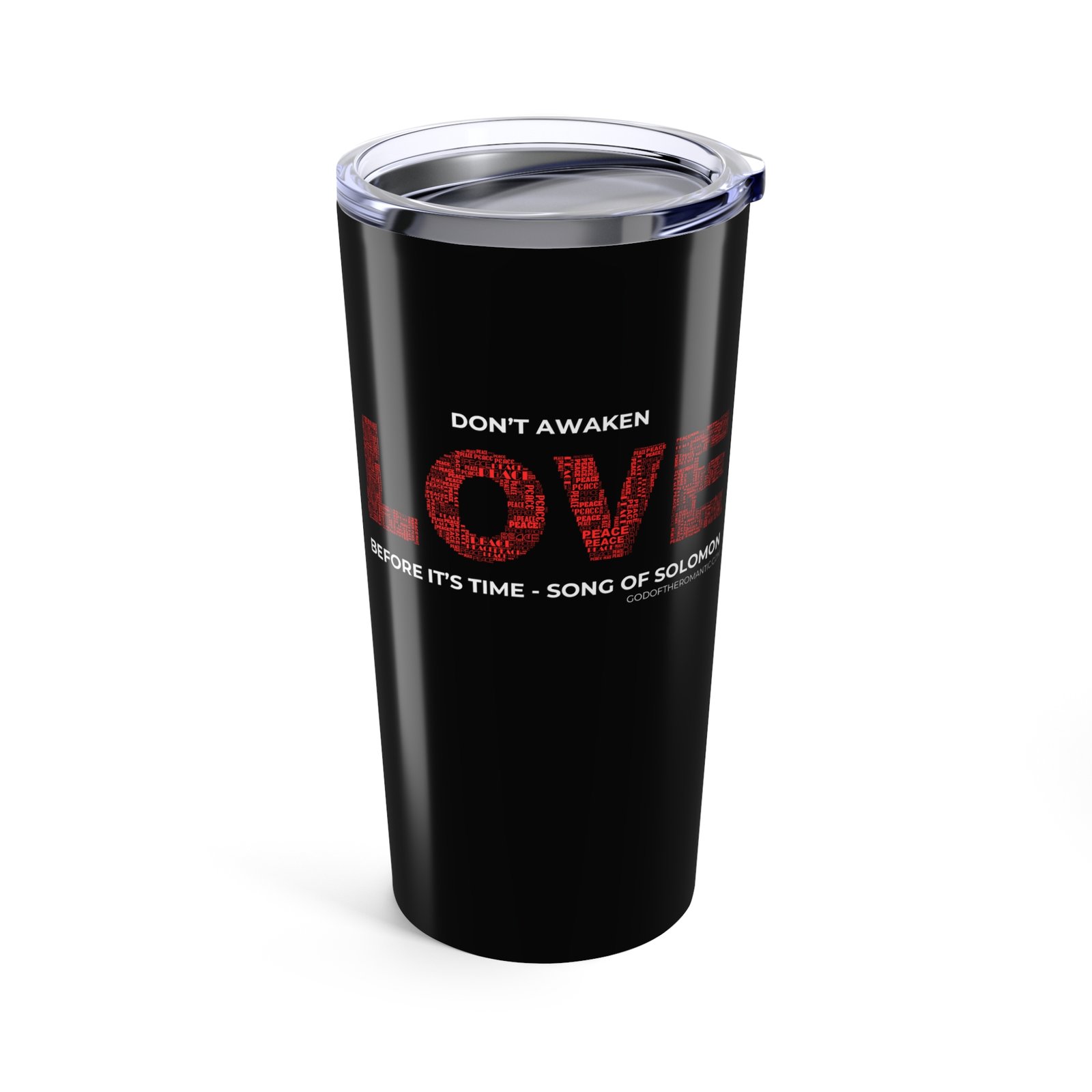 God Of The Romantic - Love In Peace 20oz Stainless Steel Tumbler