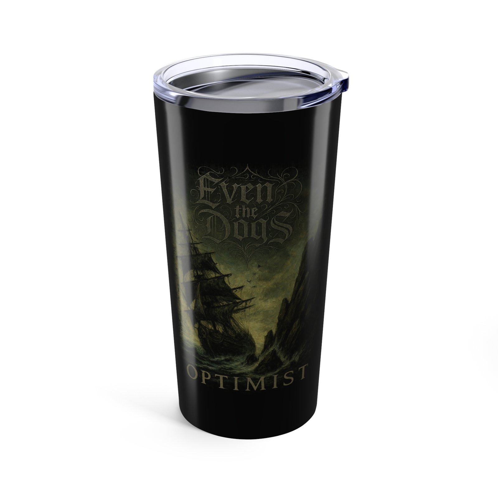Even The Dogs - Optimist 20oz Stainless Steel Tumbler