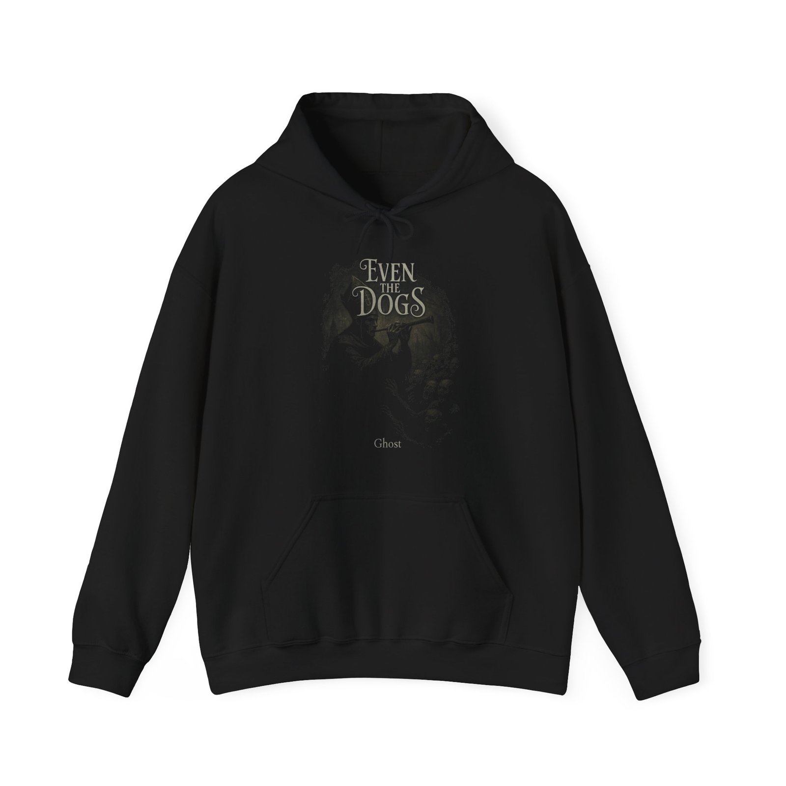 Even The Dogs - Ghost Pullover Hooded Sweatshirt