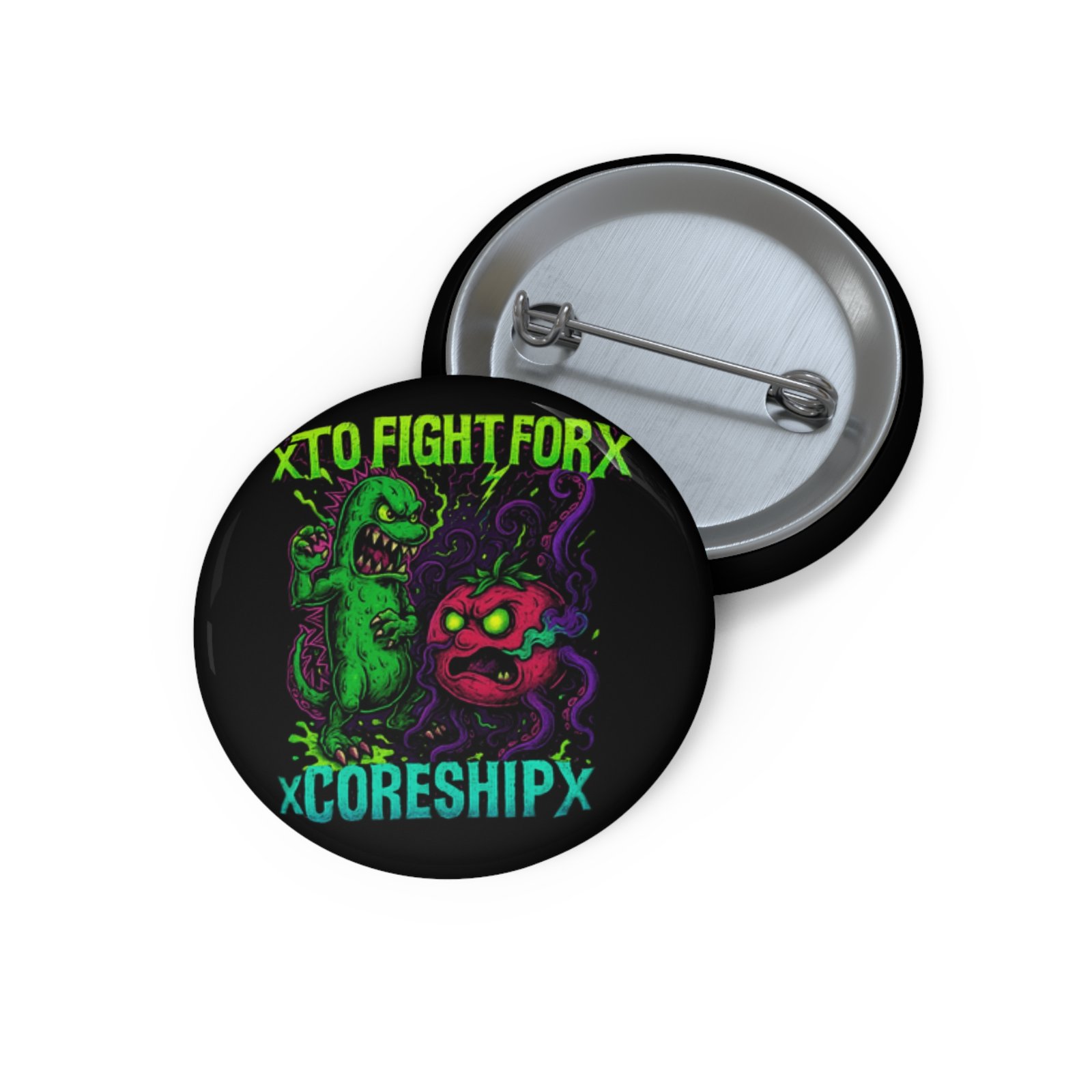To Fight For - xCORESHIPx Veggies Pin Buttons
