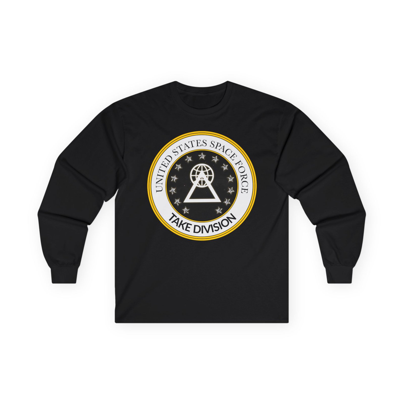 Take - Space Force Long Sleeve Tshirt