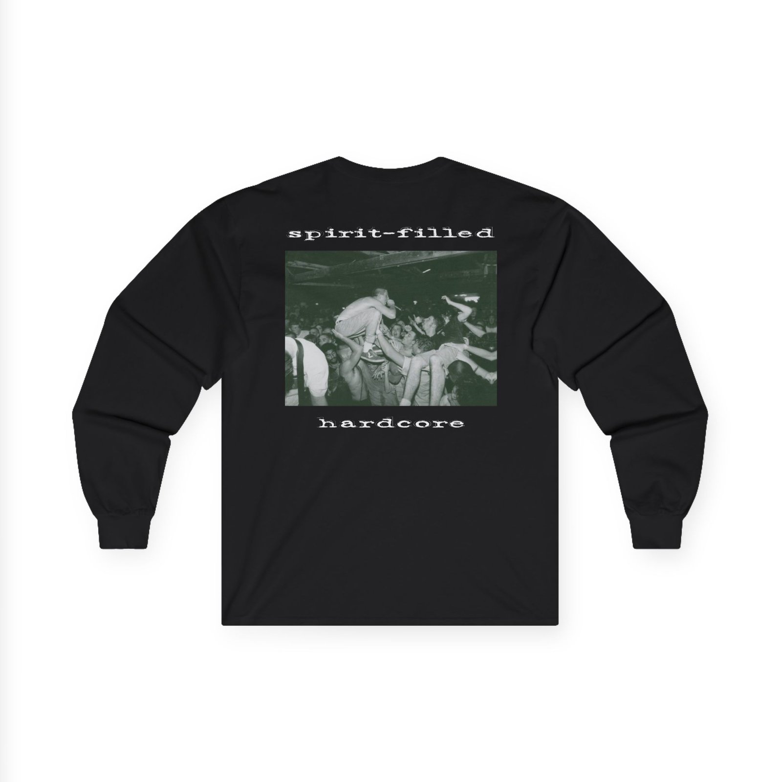 Unashamed - Spirit Filled Hardcore Long Sleeve Tshirt (2-Sided)