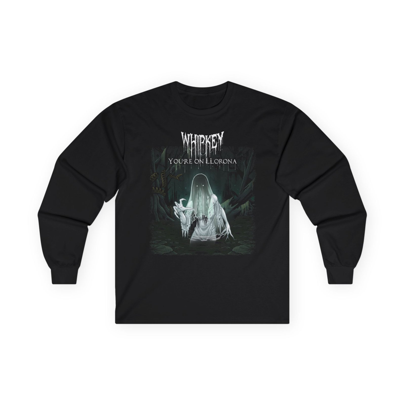 Whipkey - You're On Llorona Long Sleeve Tshirt
