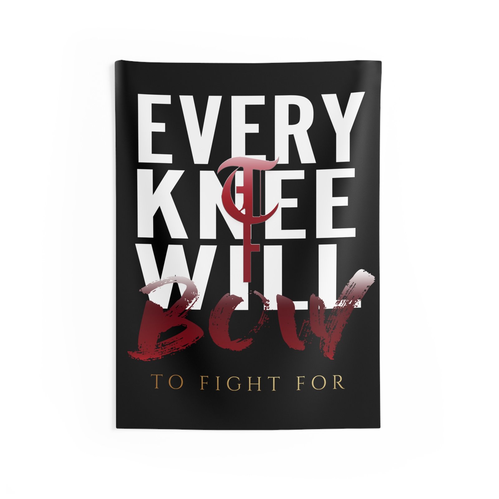To Fight For - Every Knee Indoor Wall Tapestries