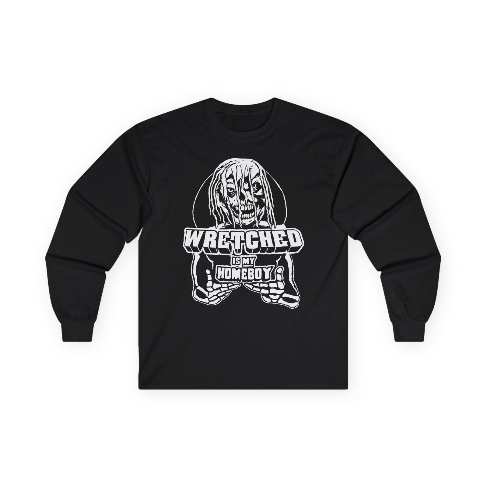 Wretched Graverobber - Wretched Is My Homeboy Long Sleeve Tshirt