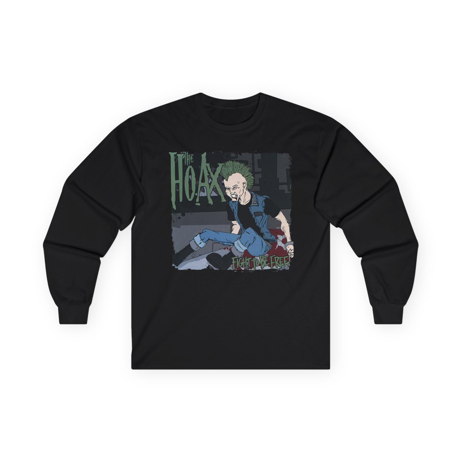 The Hoax - Fight To Be Free (TPR) Long Sleeve Tshirt