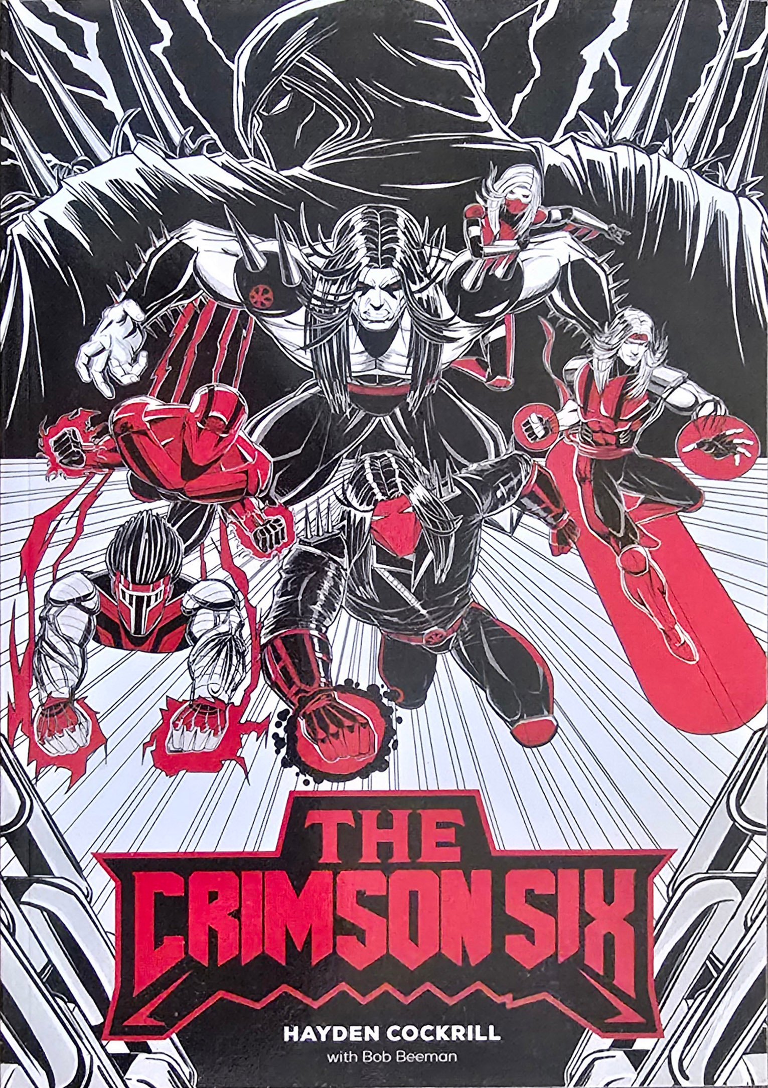 The Crimson Six (Graphic Novel) by Hayden Cockrill with Pastor Bob Beeman Paperback Book