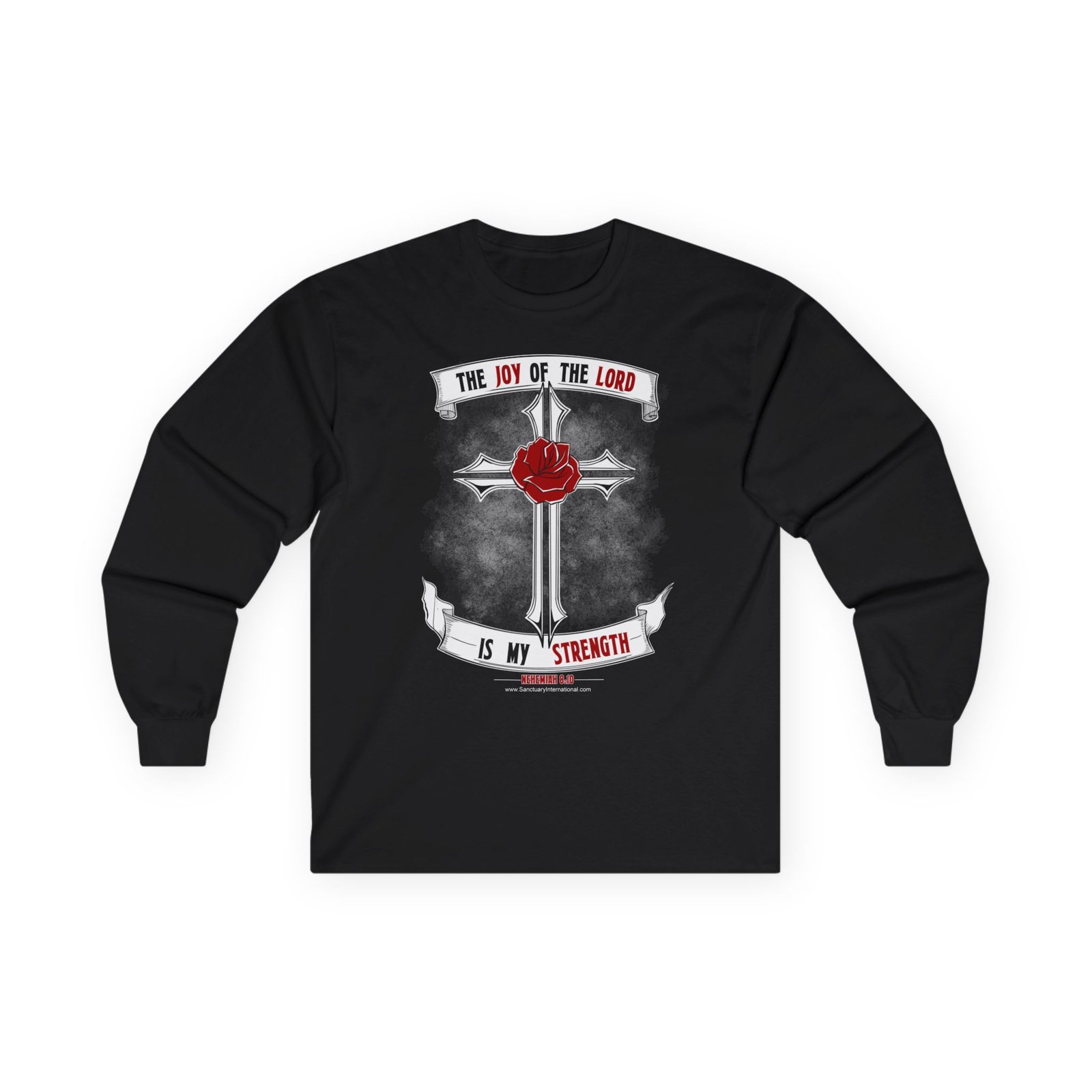 Sanctuary International - Joy Of The Lord Long Sleeve Tshirt