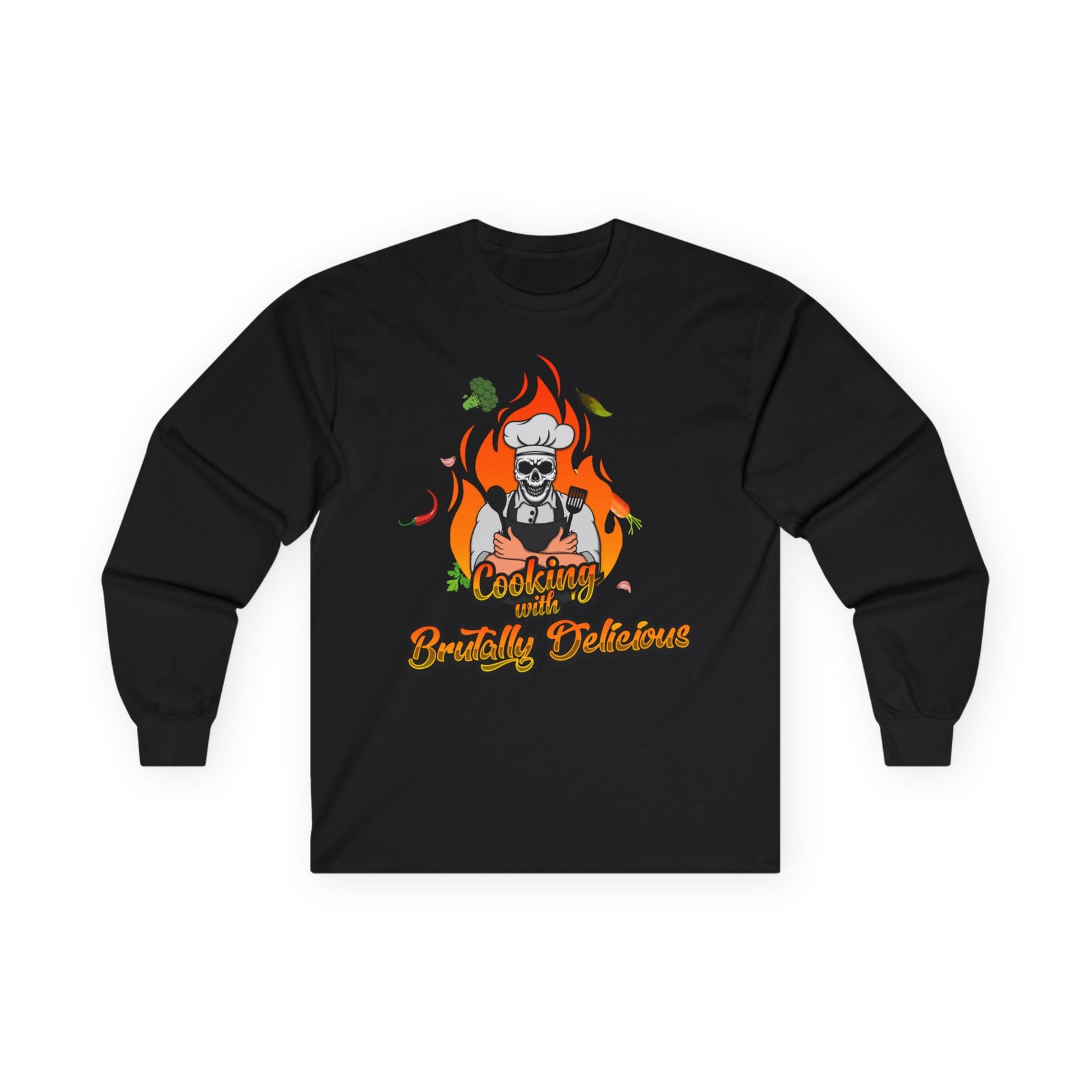 Brutally Delicious - Cooking With Brutally Delicious Long Sleeve Tshirt