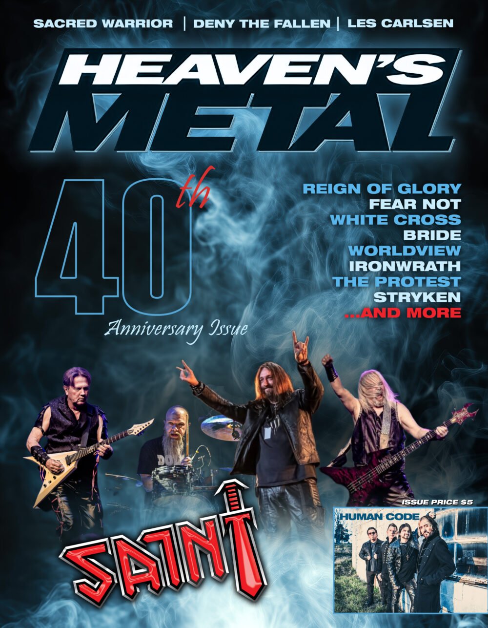 Heaven's Metal Magazine - 40th Anniversary Magazine featuring Saint, Bride, Sacred Warrior and more!