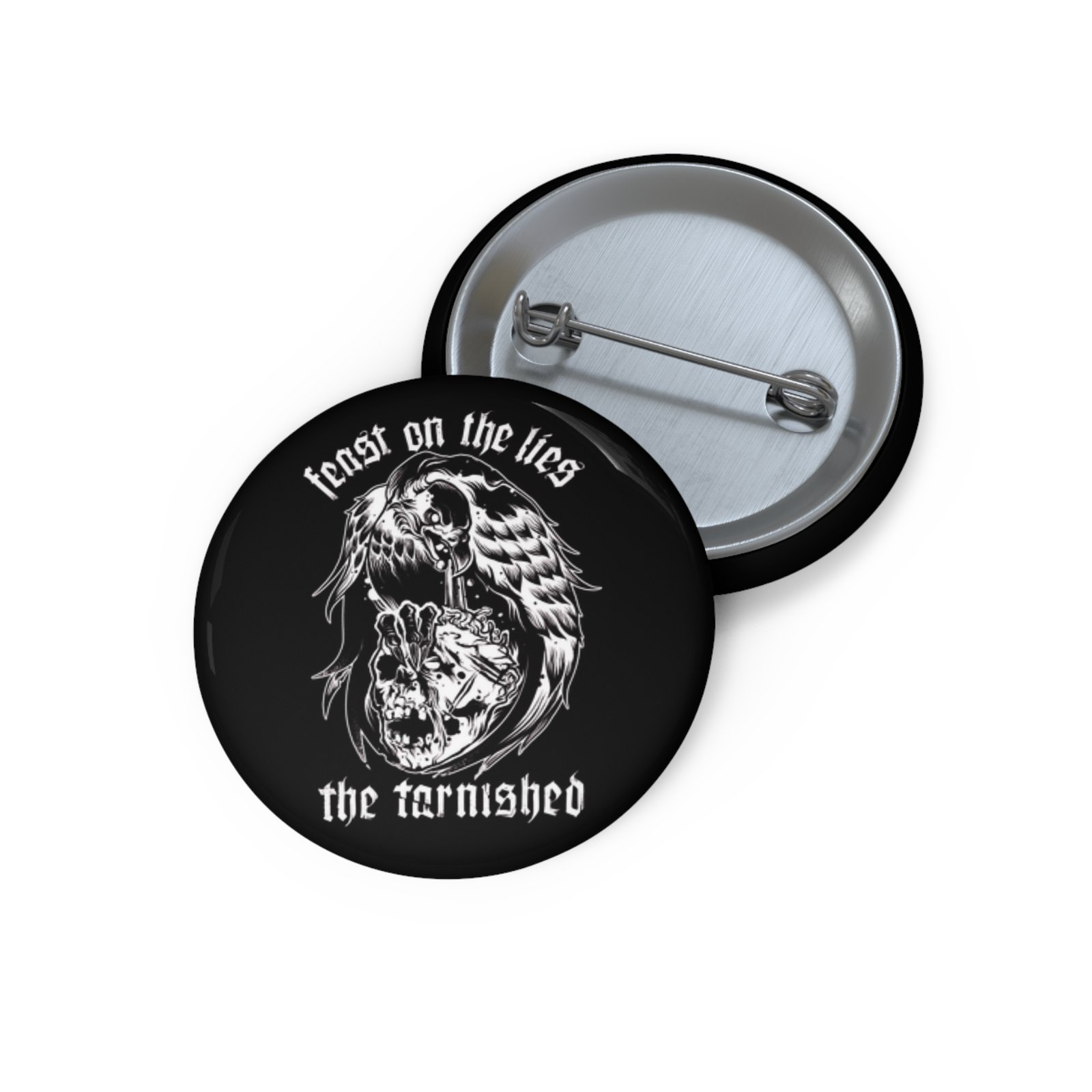 The Tarnished - Vultures Pin Buttons