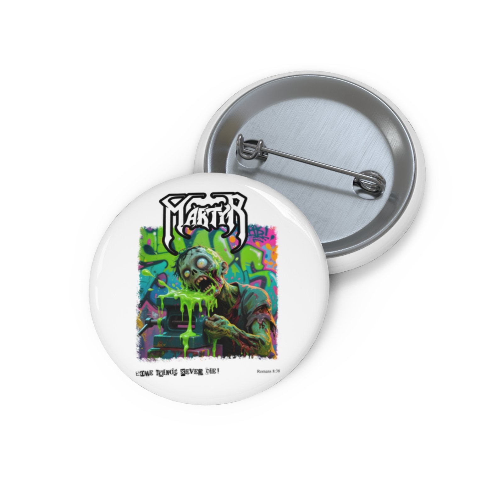 Martyr - Some Things Never Die Pin Buttons