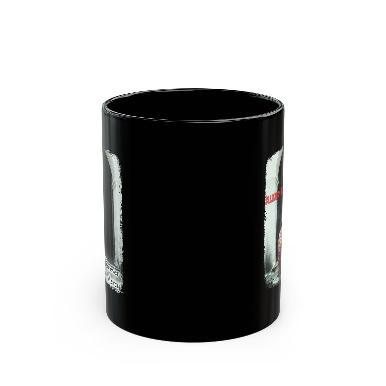 Altar Boys - Forever Mercy 11oz Black Mugs - Image 2