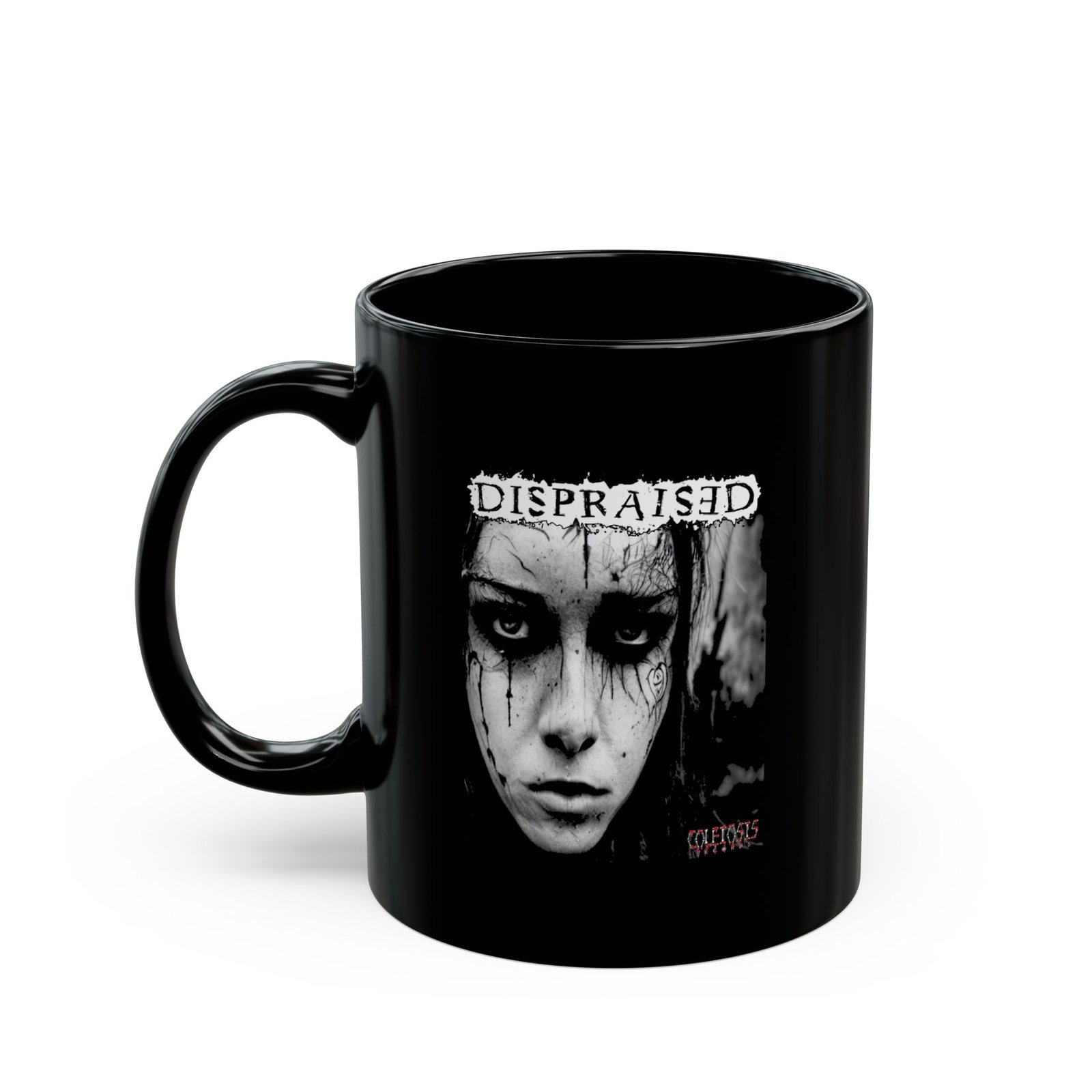 Dispraised (Coleosis Records) 11oz Black Mugs