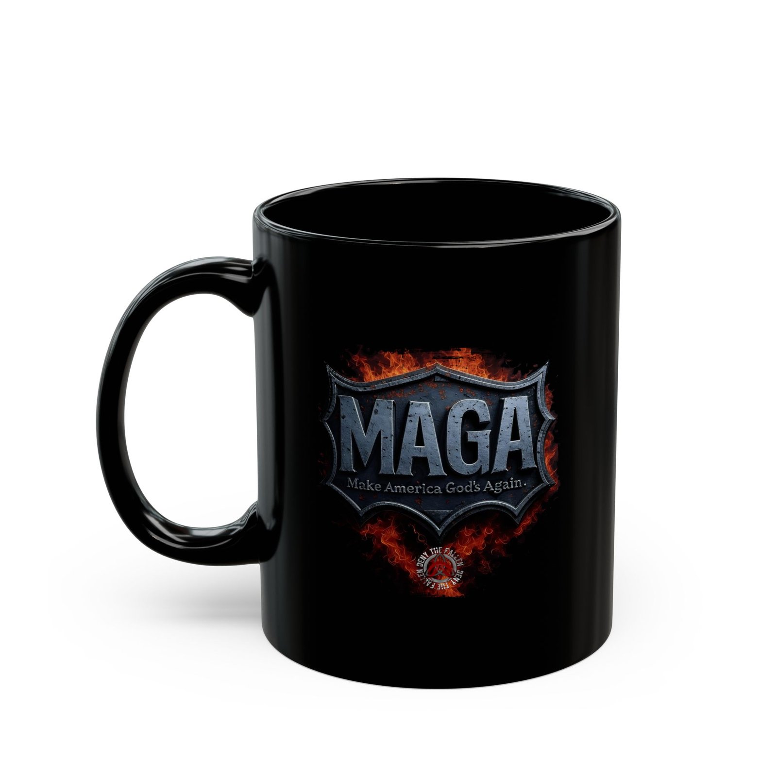 Deny The Fallen - MAGA 11oz Black Mugs
