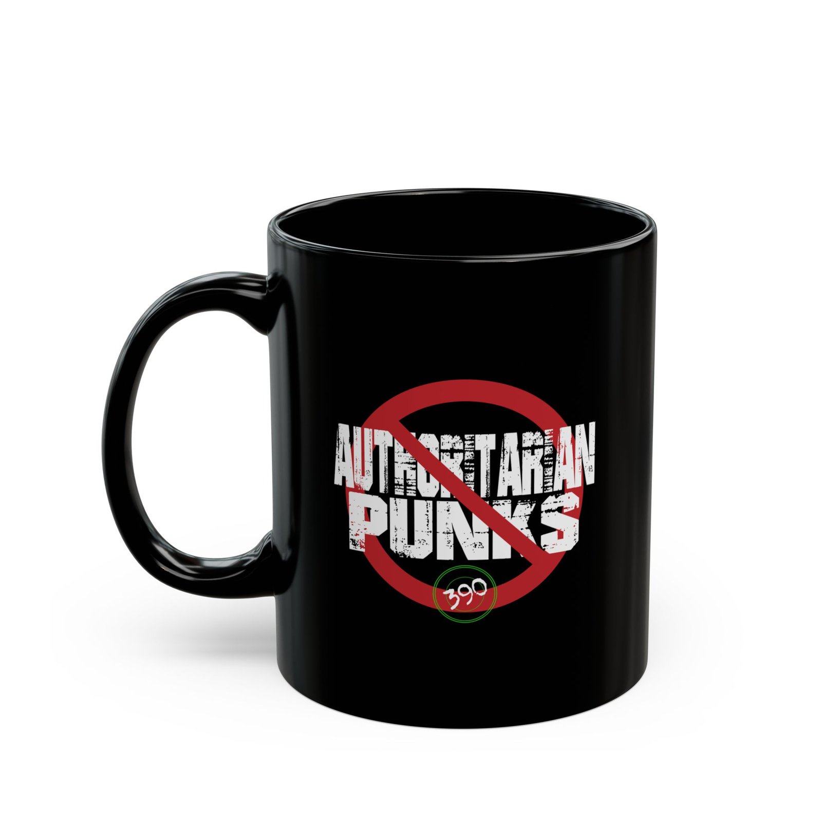 390 - No Authoritarian Punks 11oz Black Mugs