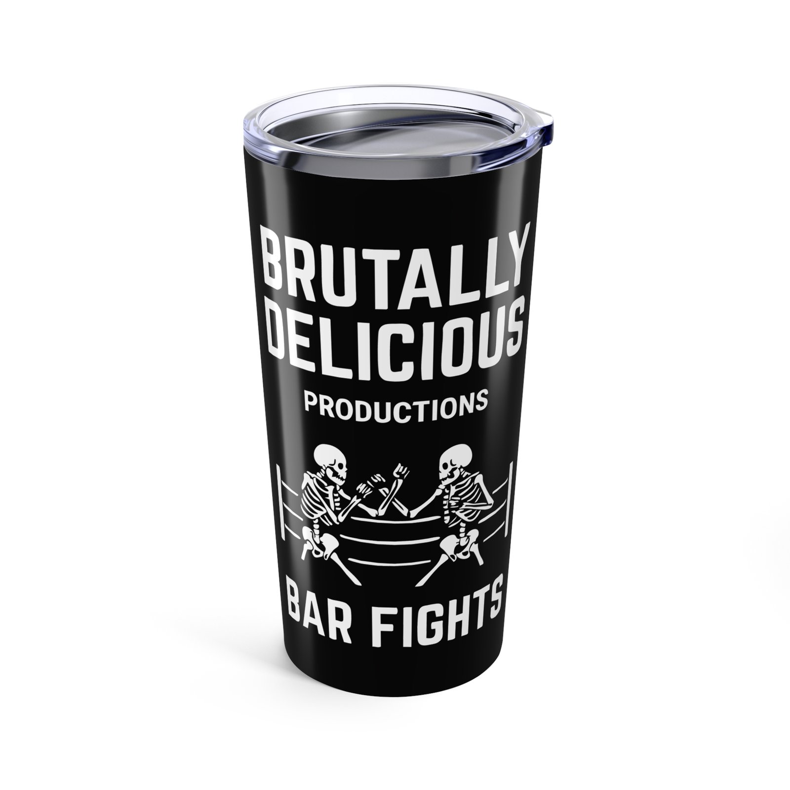 Brutally Delicious Productions - Bar Fights 20oz Stainless Steel Tumbler