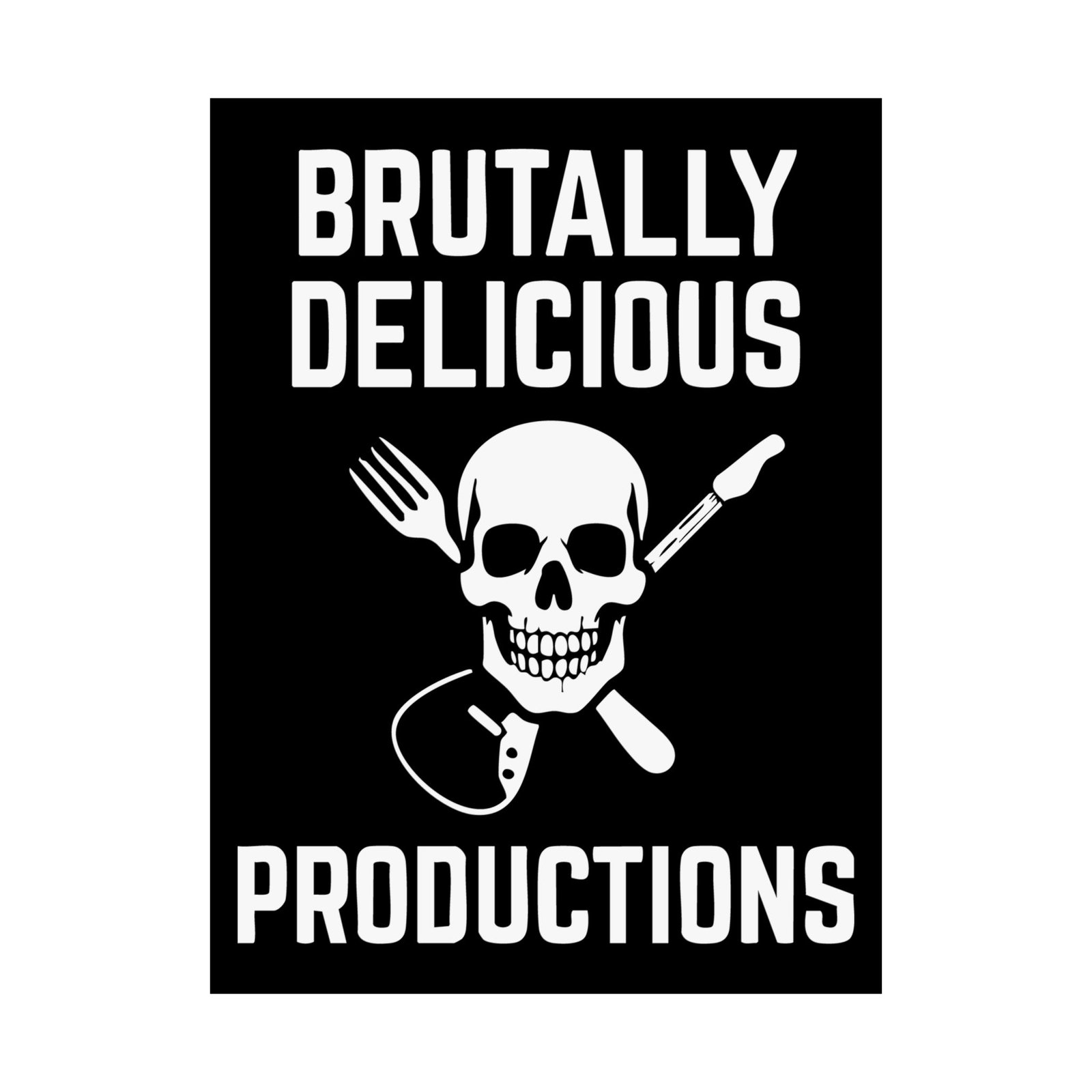 Brutally Delicious Productions Logo 2025 Poster Prints (210gsm)