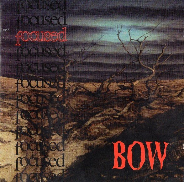 Focused - Bow - CD - Sealed (LB1)