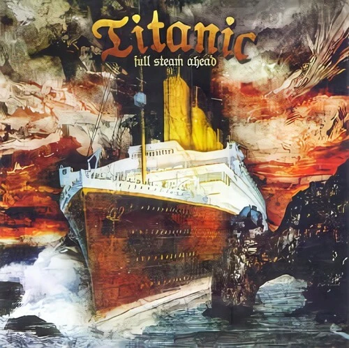 Titanic - Full Steam Ahead CD (LB1)
