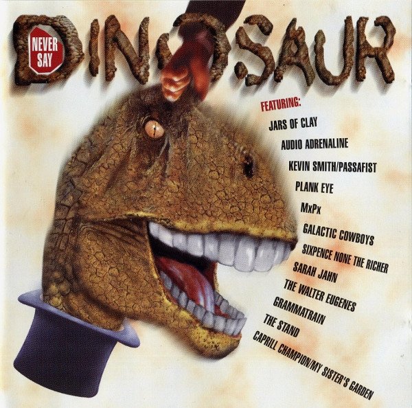 Various Artist - Never Say Dinosaur - CD - Sealed (LB1)