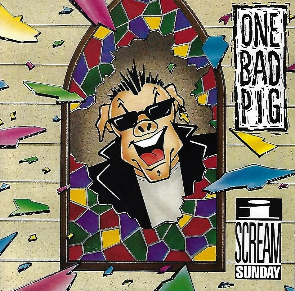 One Bad Pig - Scream Sunday CD (LB1)