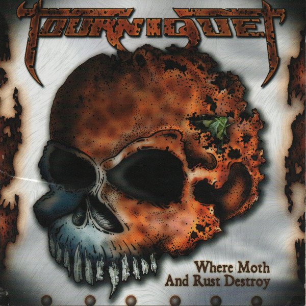 Tourniquet - Where Moth And Rust Destroy - CD - Sealed (LB1)