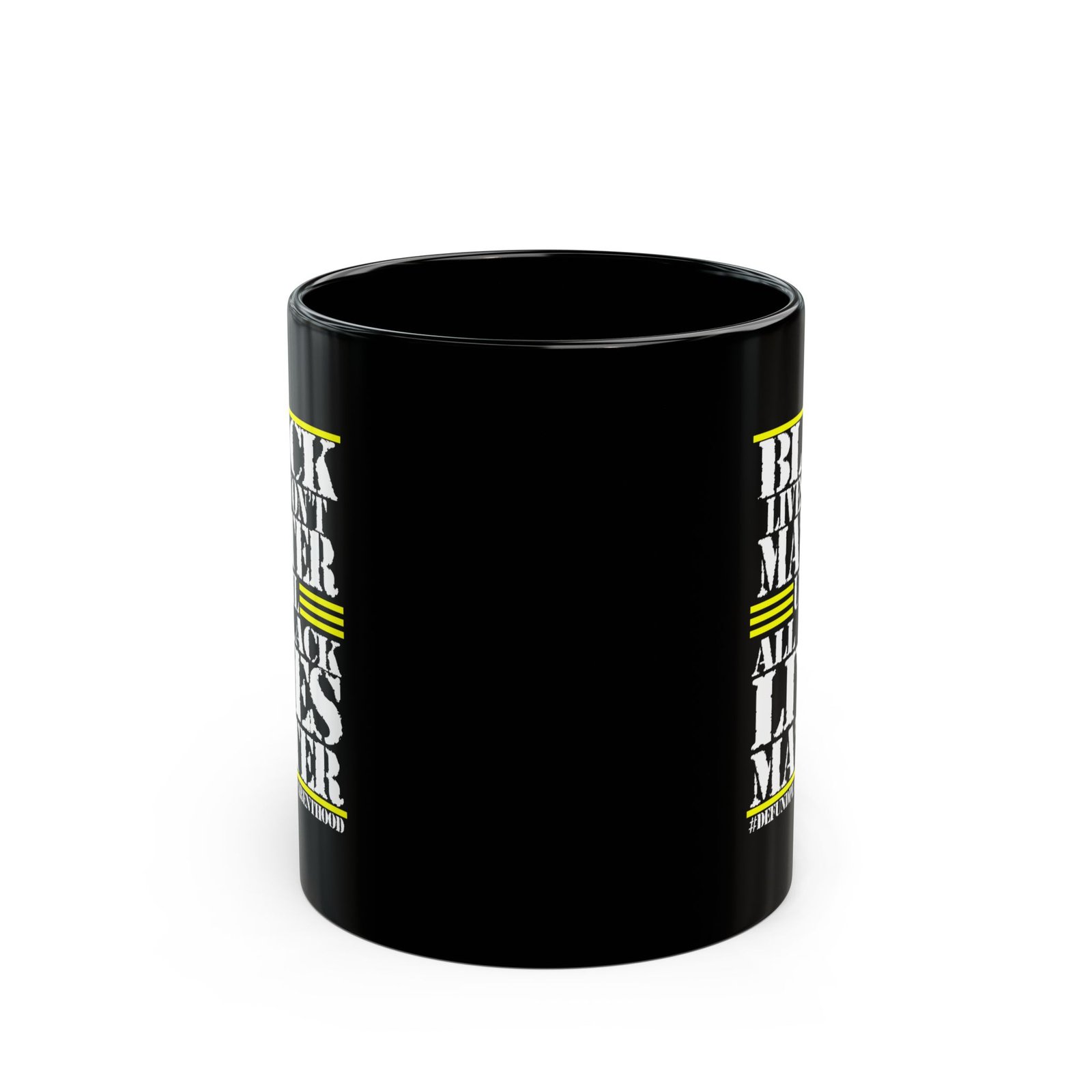 Black Lives by The Brutal Truth 11oz Black Mugs - Image 2