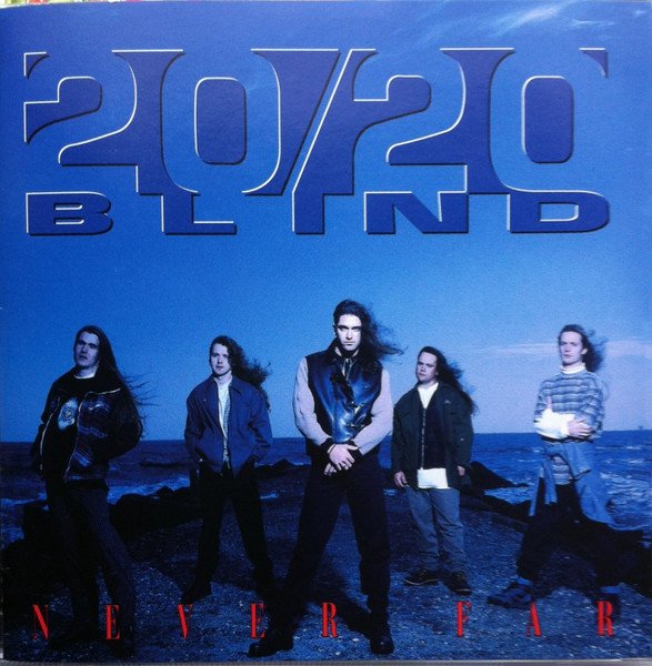 20/20 Blind - Never Far CD (LB2)