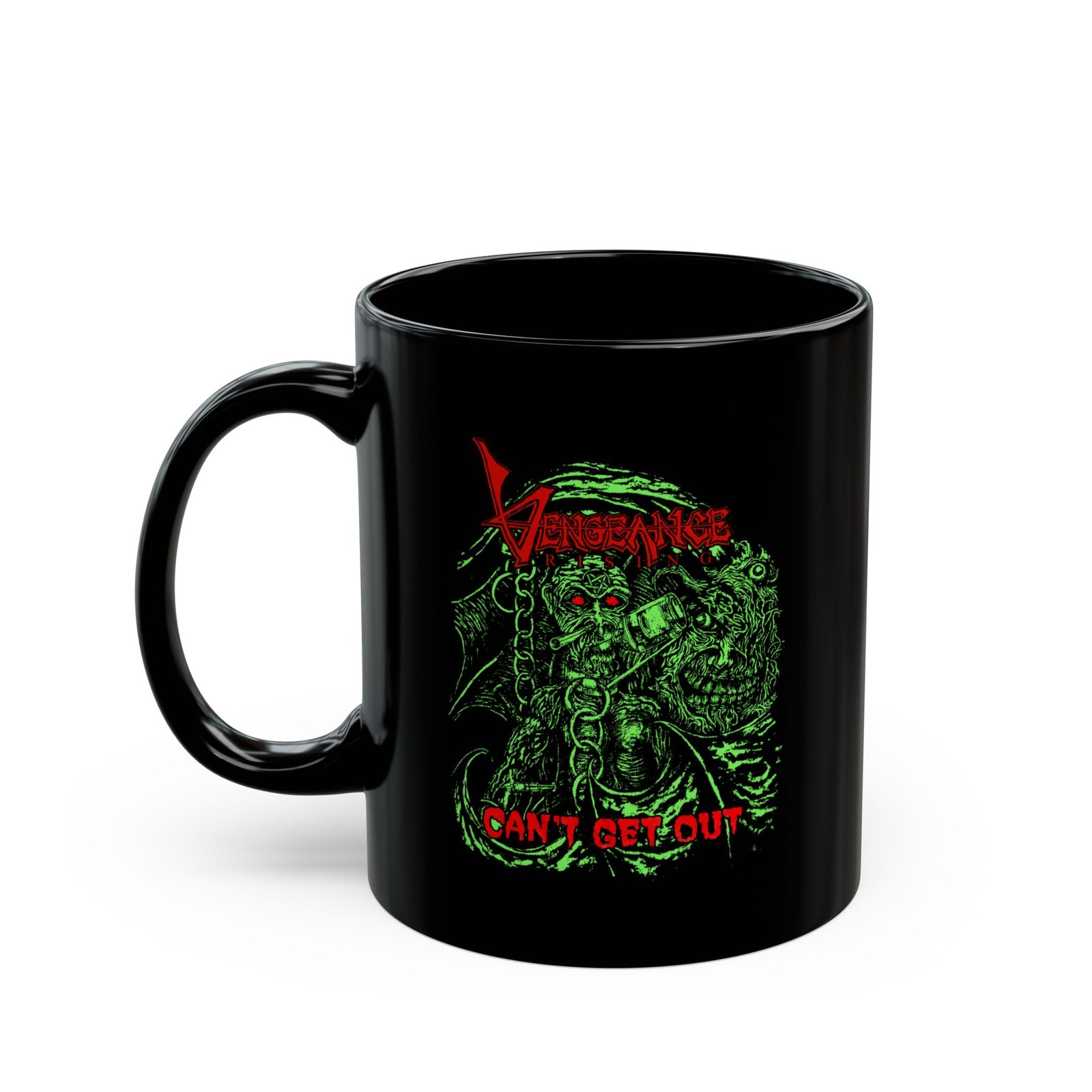 Vengeance Rising - Can't Get Out Green Version 11oz Black Mugs