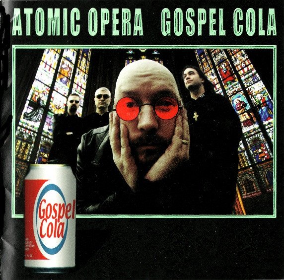 Atomic Opera - Gospel Cola CD (FG1)