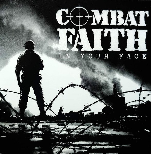 Combat Faith - In Your Face CD (LB2)