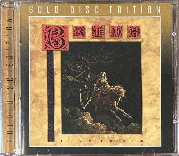 Bride - Live To Die Gold Disc Edition CD (LB2)