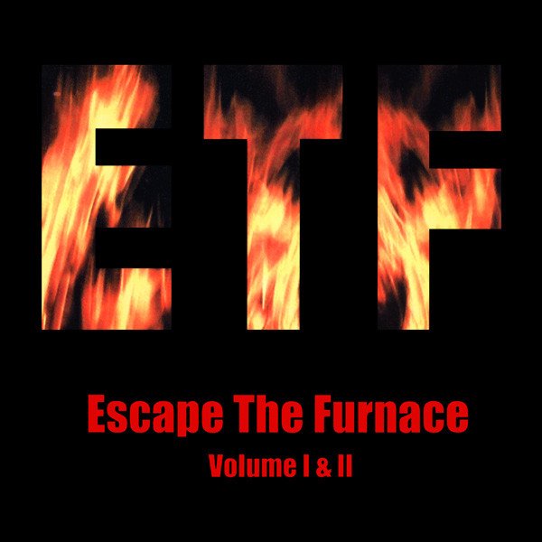 Various Artists - Escape the Furnace (Volume I & II) CD (LB3)