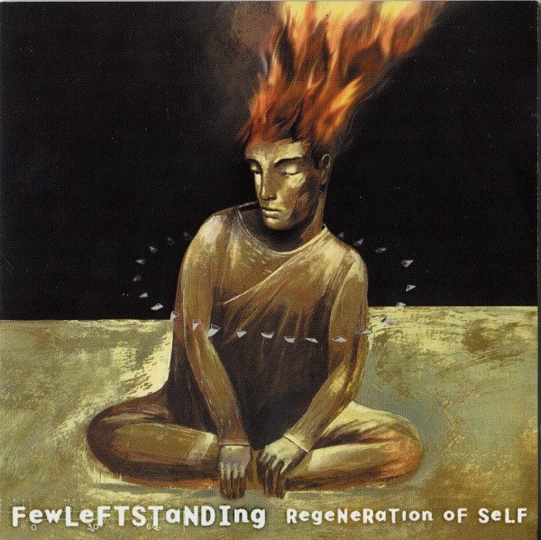 Few Left Standing – Regeneration Of Self CD (FG1)