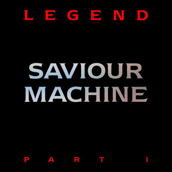 Saviour Machine - Legend Part I CD (FG1)