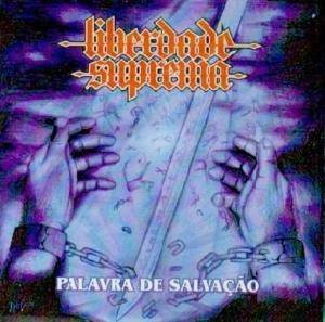 Liberdade Suprema – Palavra De Salvação CD (FG1)