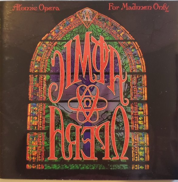 Atomic Opera - For Madmen Only CD (FG1)
