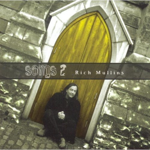 Rich Mullins - Song 2 CD (LB3)