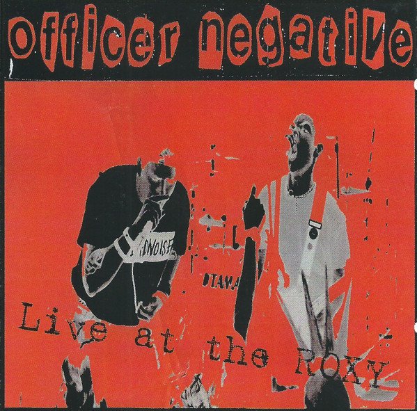 Officer Negative - Live at the Roxy CD (FG1)