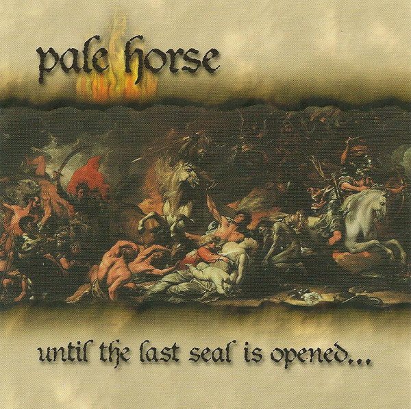 Pale Horse - Until the Last Seal is Opened... CD (FG1)