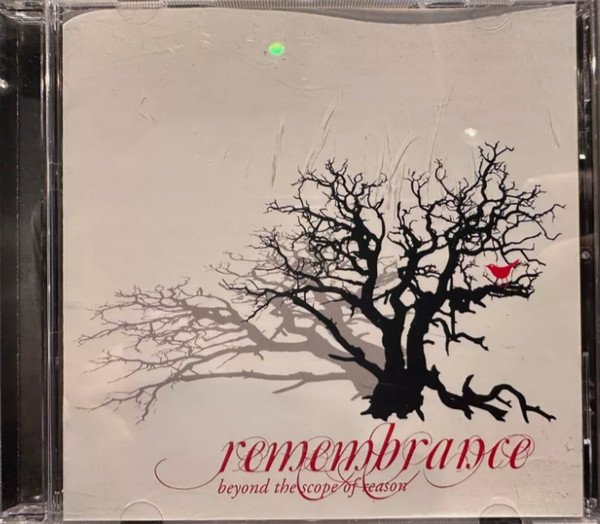 Remembrance - Beyond the Scope of Reason CD (FG1)