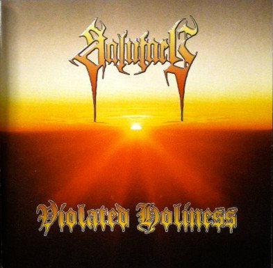 Salutary - Violated Holiness CD (LB2)