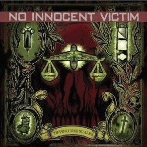 No Innocent Victim - Tipping The Scales CD (LB2)