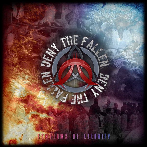 Deny The Fallen - Symptoms of Eternity CD (LB2)